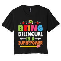 Being Bilingual Is A Superpower Back To School Women's Crop Top Tee