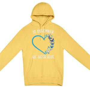 Blue Butterfly In November We Wear Blue Diabetes Awareness Meaningful Gift Premium Pullover Hoodie