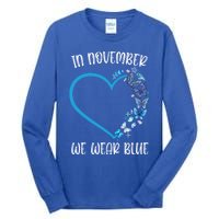 Blue Butterfly In November We Wear Blue Diabetes Awareness Meaningful Gift Tall Long Sleeve T-Shirt