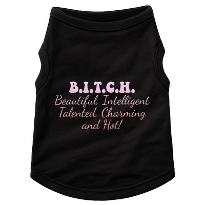 B.I.T.C.H. Beautiful Intelligent Talented Charming Design Doggie Tank