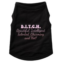 B.I.T.C.H. Beautiful Intelligent Talented Charming Design Doggie Tank