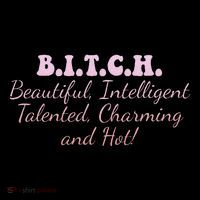 B.I.T.C.H. Beautiful Intelligent Talented Charming Design Flexfit Unipanel Trucker Cap