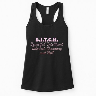 B.I.T.C.H. Beautiful Intelligent Talented Charming Design Womens Tank Top