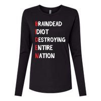 Biden Braindead Idiot Destroying Entire Nation Distressed Womens Cotton Relaxed Long Sleeve T-Shirt