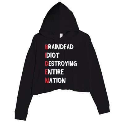 Biden Braindead Idiot Destroying Entire Nation Distressed Crop Fleece Hoodie