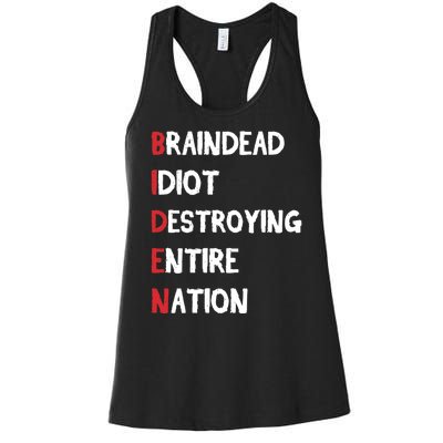 Biden Braindead Idiot Destroying Entire Nation Distressed Women's Racerback Tank