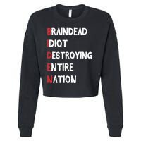 Biden Braindead Idiot Destroying Entire Nation Distressed Cropped Pullover Crew