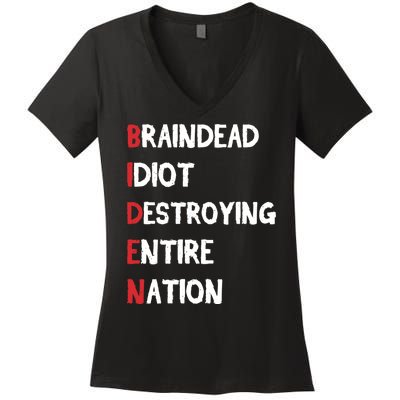 Biden Braindead Idiot Destroying Entire Nation Distressed Women's V-Neck T-Shirt