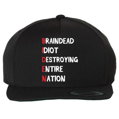 Biden Braindead Idiot Destroying Entire Nation Distressed Wool Snapback Cap