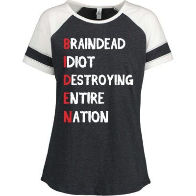 Biden Braindead Idiot Destroying Entire Nation Distressed Enza Ladies Jersey Colorblock Tee