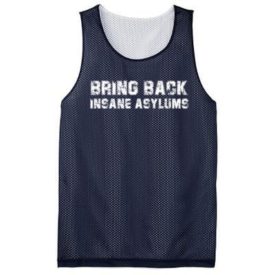 Bring Back Insane Asylums Mesh Reversible Basketball Jersey Tank