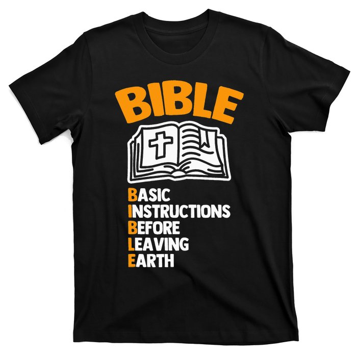 Bible (Basic Instructions Before Leaving Earth) - Catholic T-Shirt