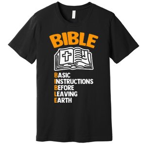 Bible (Basic Instructions Before Leaving Earth) - Catholic Premium T-Shirt