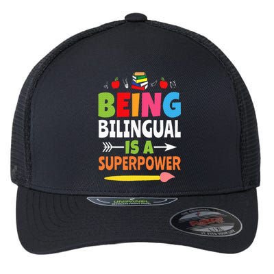 Being Bilingual Is A Superpower Back To School ESL Teacher Flexfit Unipanel Trucker Cap