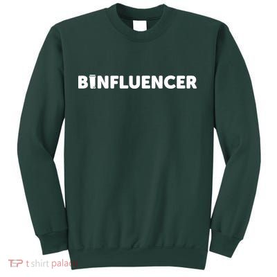 Binfluencer Sweatshirt
