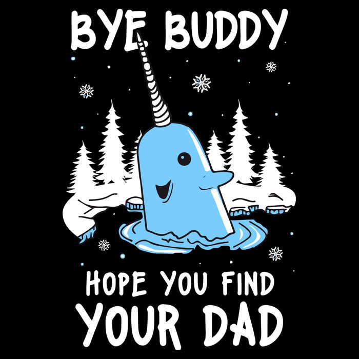Bye Buddy I Hope You Find Your Dad Christmas Elf Bye Narwhal Flexfit Unipanel Trucker Cap
