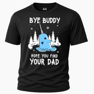 Bye Buddy I Hope You Find Your Dad Christmas Elf Bye Narwhal Performance Shirt