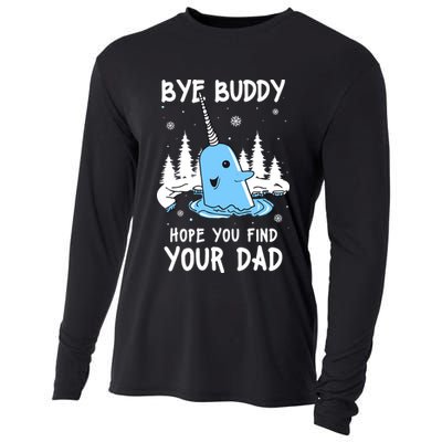 Bye Buddy I Hope You Find Your Dad Christmas Elf Bye Narwhal Cooling Performance Long Sleeve Crew