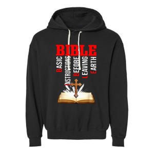 BIBLE Basic Instructions Before Leaving Earth Christian Garment-Dyed Fleece Hoodie