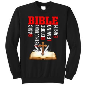 BIBLE Basic Instructions Before Leaving Earth Christian Sweatshirt