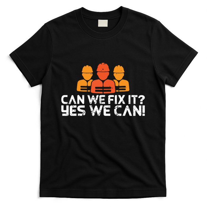 Bob Builder I Builder And Construction Worker T-Shirt