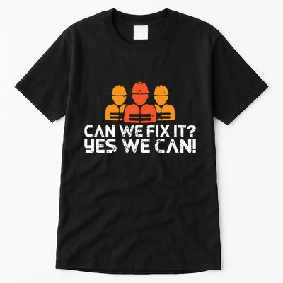Bob Builder I Builder And Construction Worker Tall T-Shirt