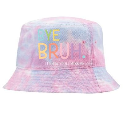 Bye Bruh I Know You Miss Me Tie-Dyed Bucket Hat