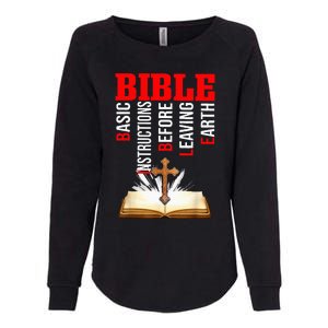 BIBLE Basic Instructions Before Leaving Earth Christian Womens California Wash Sweatshirt