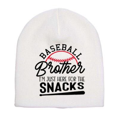 Baseball Brother IM Just Here For The Snacks Funny Baseball Short Acrylic Beanie