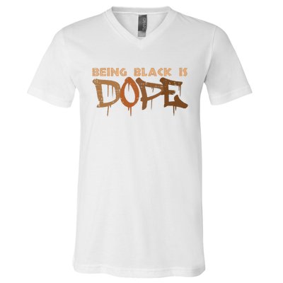 Being Black Is Dope History Month African American V-Neck T-Shirt