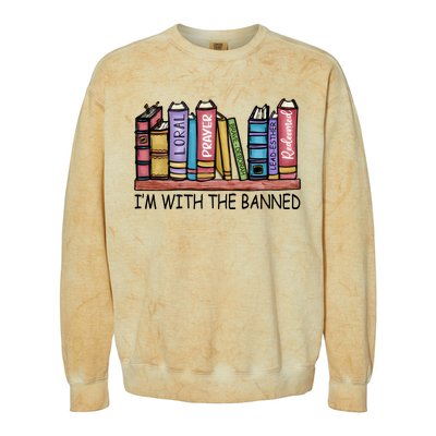 Banned Books I'm With The Banned Banned Books Reading Books Colorblast Crewneck Sweatshirt