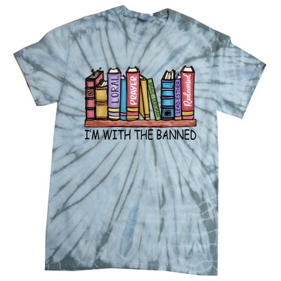 Banned Books I'm With The Banned Banned Books Reading Books Tie-Dye T-Shirt