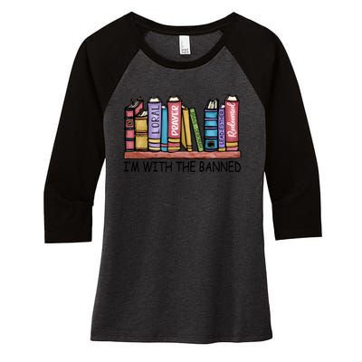 Banned Books I'm With The Banned Banned Books Reading Books Women's Tri-Blend 3/4-Sleeve Raglan Shirt