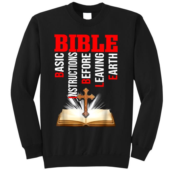 BIBLE Basic Instructions Before Leaving Earth Christian Sweatshirt