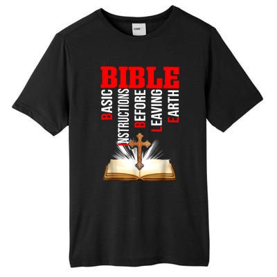 BIBLE Basic Instructions Before Leaving Earth Christian Tall Fusion ChromaSoft Performance T-Shirt