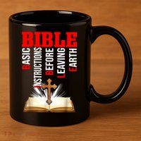 BIBLE Basic Instructions Before Leaving Earth Christian 11oz C Handle Ceramic Mug