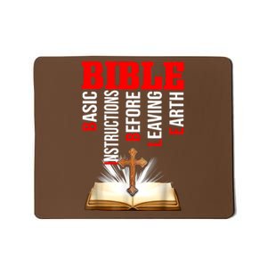 BIBLE Basic Instructions Before Leaving Earth Christian Mousepad