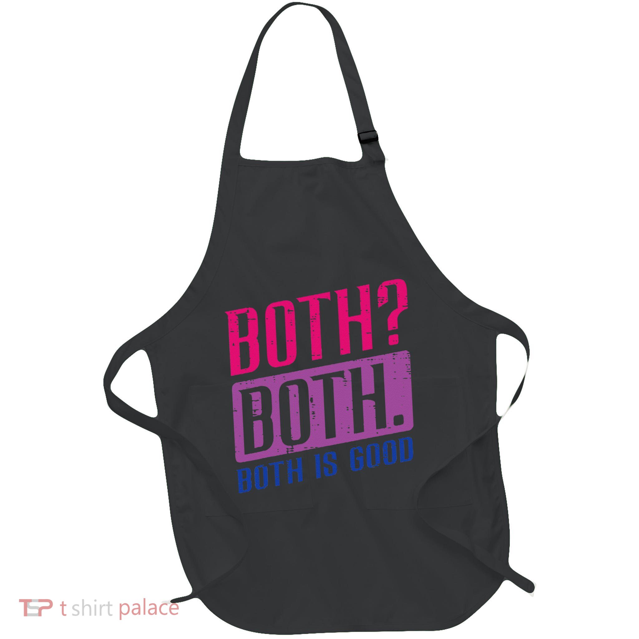 Bisexual Both Is Good Funny Bi Pride Flag Lgbtq Apron