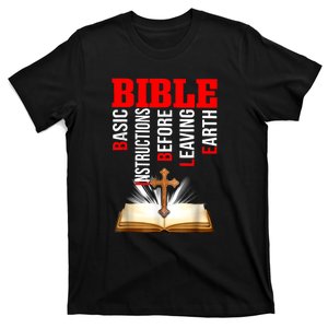 BIBLE Basic Instructions Before Leaving Earth Christian T-Shirt