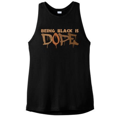 Being Black Is Dope History Month African American Gift Ladies PosiCharge Tri-Blend Wicking Tank