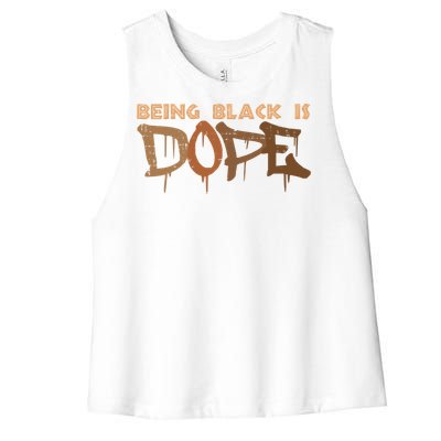 Being Black Is Dope History Month African American Gift Women's Racerback Cropped Tank