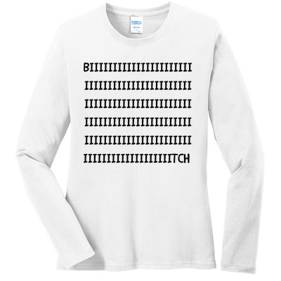 Bitch Ladies Long Sleeve Shirt