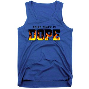 Being Black Is Dope Gift Tank Top