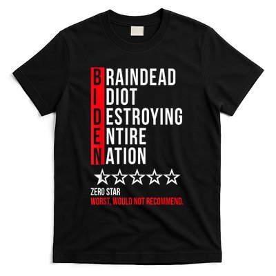 Biden Braindead Idiot Destroying Entire Nation T-Shirt
