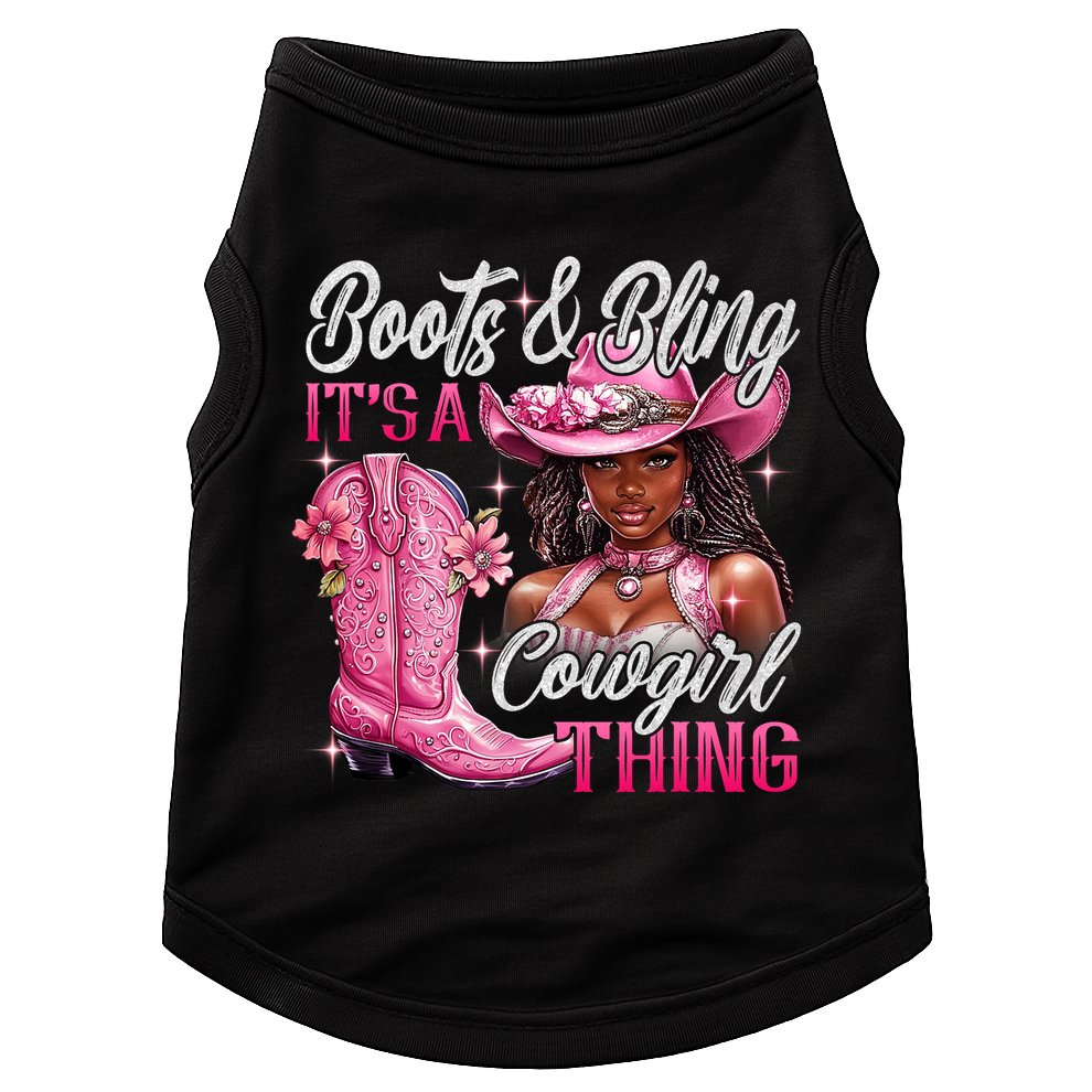 Boots & Bling Its A Cowgirl Thing Pi.nk Black Cowgirl Melanin Doggie Tank