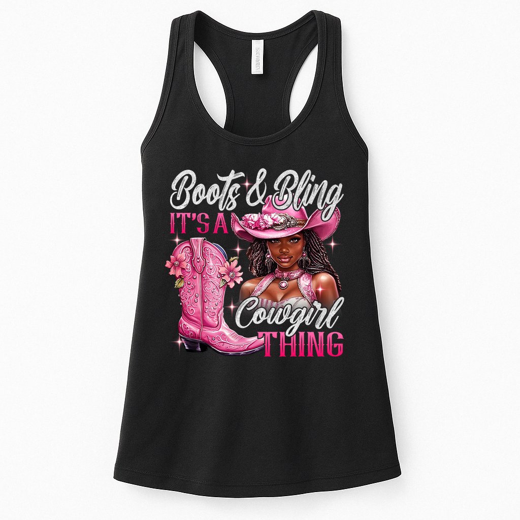 Boots & Bling Its A Cowgirl Thing Pi.nk Black Cowgirl Melanin Womens Tank Top