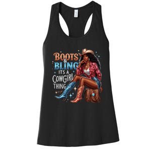 Boots & Bling Its A Cowgirl Thing Melanin Rodeo Cowgirl Women's Racerback Tank