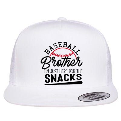 Baseball Brother IM Just Here For The Snacks Funny Baseball Flat Bill Trucker Hat