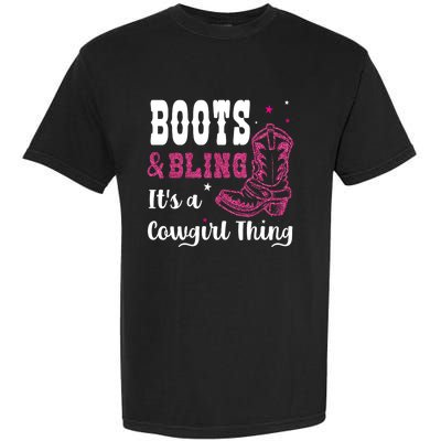 boots & bling it's a cowgirl thing Western Garment-Dyed Heavyweight T-Shirt