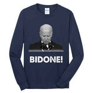 Bidone Biden Is Not Allowed To Run For President Tall Long Sleeve T-Shirt